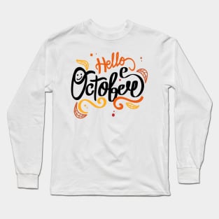 Hello October Long Sleeve T-Shirt